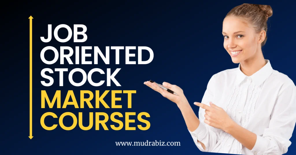 Job Oriented Stock Market Courses